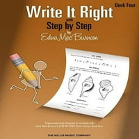 Lépésről lépésre: Írja meg helyesen lépésről lépésre, negyedik könyv