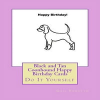 Fekete-barna Coonhound boldog születésnapi kártyák: Csináld Magad