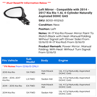 Bal tükör-kompatibilis-Kia Rio 1.6 L 4 hengeres szívó DOHC gáz 2015