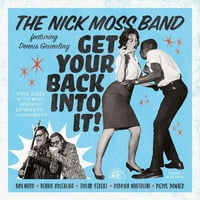 Nick Moss Band-Szerezd Be A Hátad-Bakelit